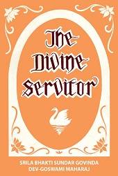 «The Divine Servitor»